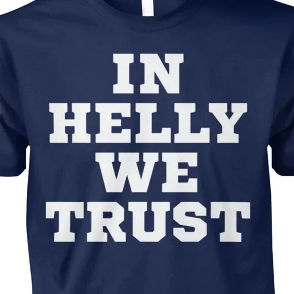Brock Faber In Helly We Trust T Shirt 187 - Picture 2 of 5